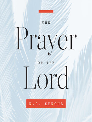 cover image of The Prayer of the Lord